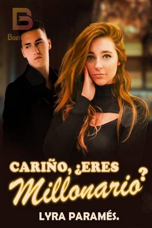 Cariño eres multimillonario Cariño eres multimillonario