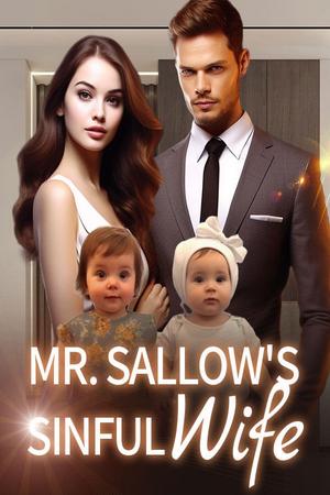 Mr. Sallow's Sinful Wife by Maisie Chasey Mr. Sallow's Sinful Wife by Maisie Chasey