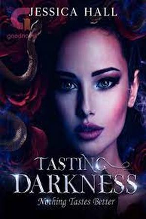 Tasting Darkness Tasting Darkness